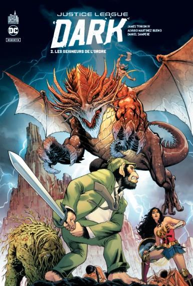 Justice League Dark Tome 2 : les seigneurs de l'ordre