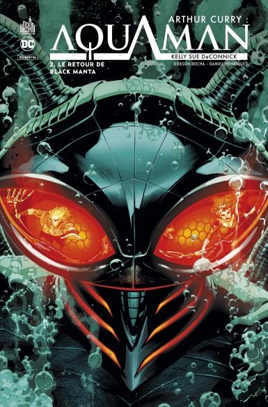 Arthur Curry - Aquaman Tome 2 : le retour de Black Manta