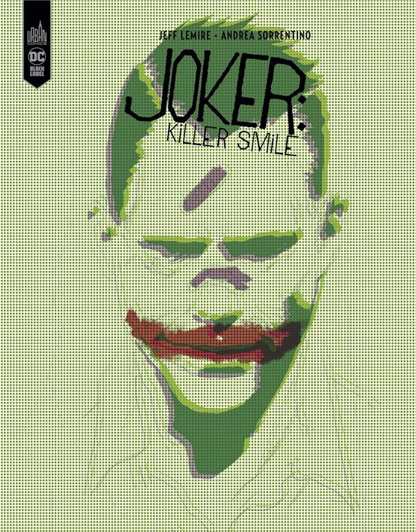 Joker ; killer smile