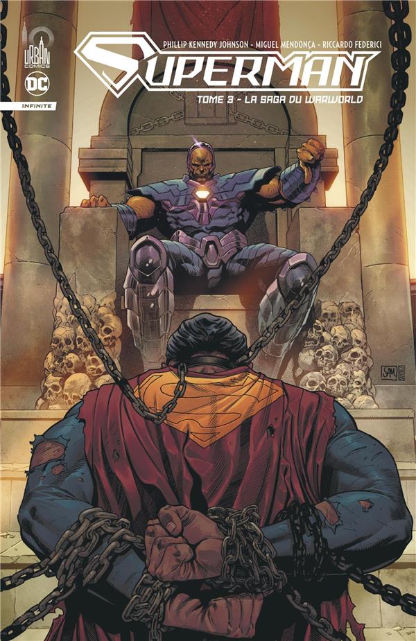 Superman - infinite Tome 3 : la saga du Warworld