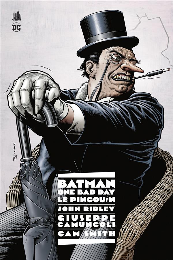 Batman : one bad day : le pingouin