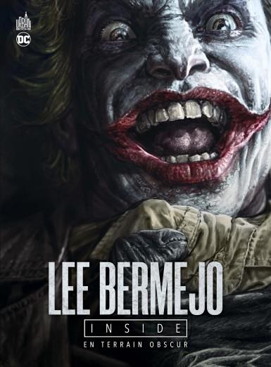 Lee Bermejo inside ; en terrain obscur