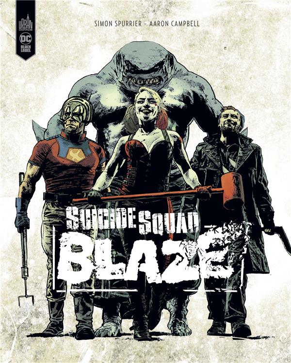 Suicide squad : blaze