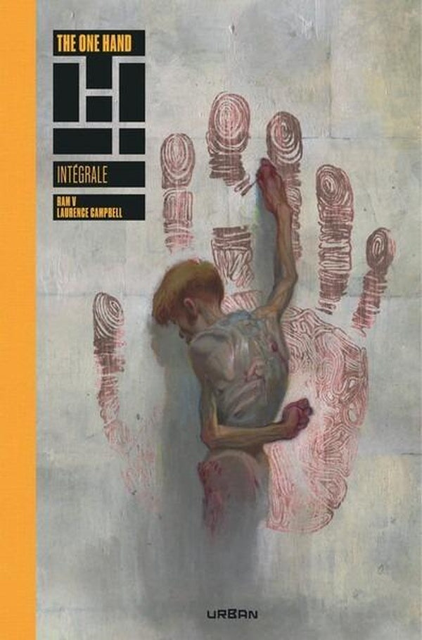 The one hand & the six fingers : Intégrale