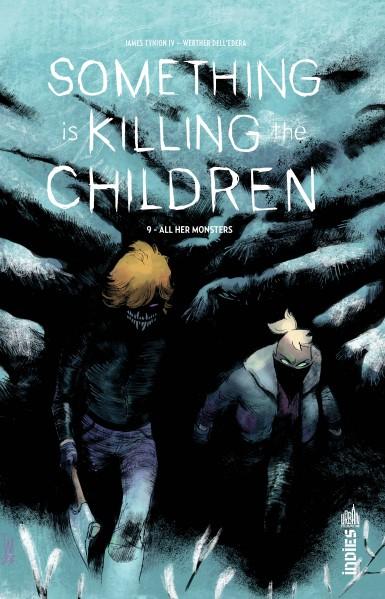 Something is killing the children Tome 9 : All her monsters