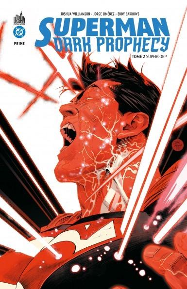 Superman - Dark prophecy Tome 2 : Supercorp