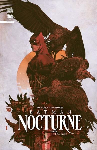 Batman - nocturne Tome 4 : Intermezzo
