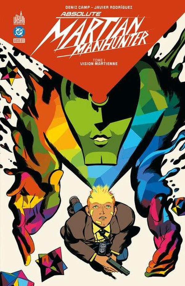 Absolute Martian Manhunter Tome 1 : Vision martienne