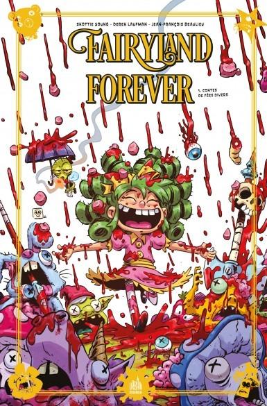 Fairyland forever Tome 1