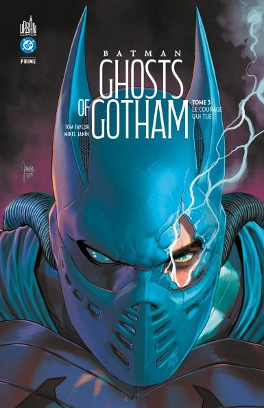 Batman - ghosts of gotham Tome 3 : Le courage qui tue