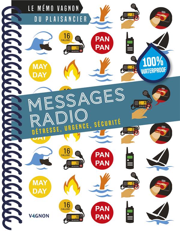 Messages radio ; détresse, urgence, sécurité - flash vidéo