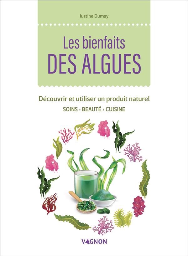 Les bienfaits des algues : découvrir et utiliser un produit naturel - flash vidéo