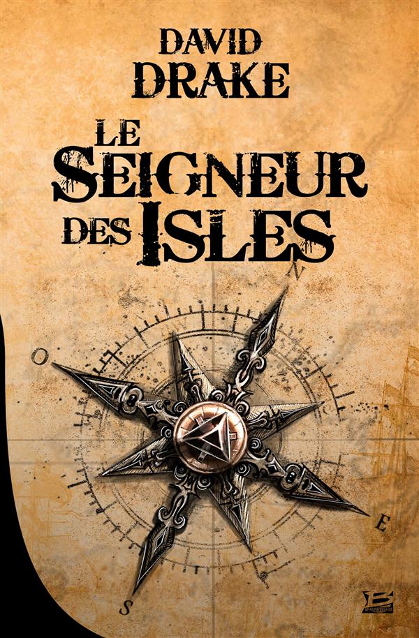 Le seigneur des Isles Tome 1 : le seigneur des Isles