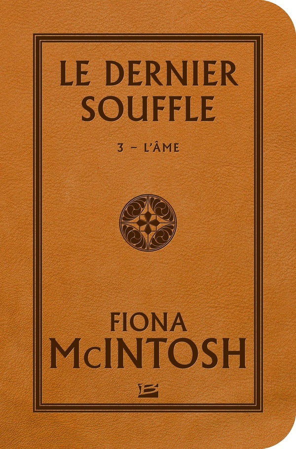 Le dernier souffle Tome 3 : l'âme