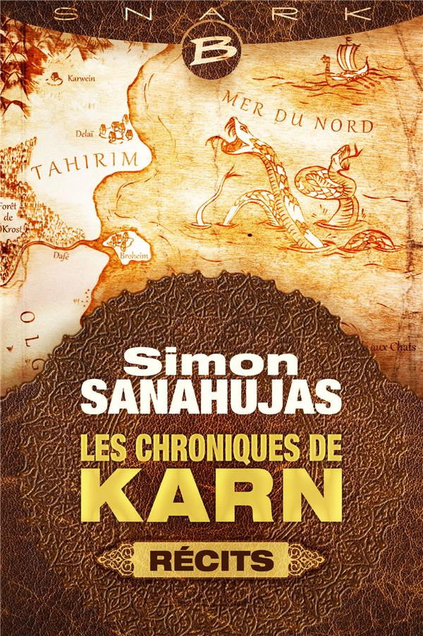 Les Chroniques de Karn ; récits