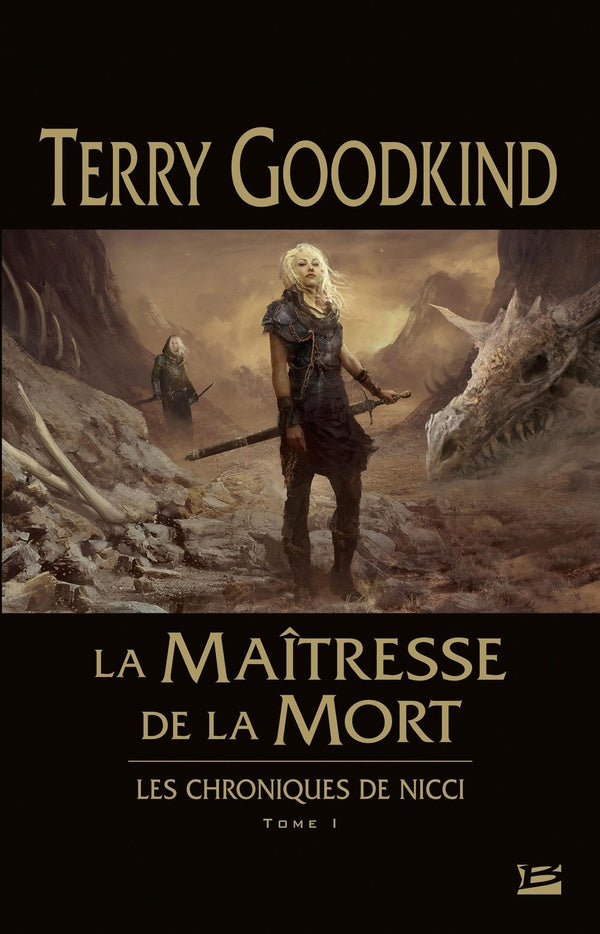 Les chroniques de Nicci Tome 1 : la maîtresse de la mort