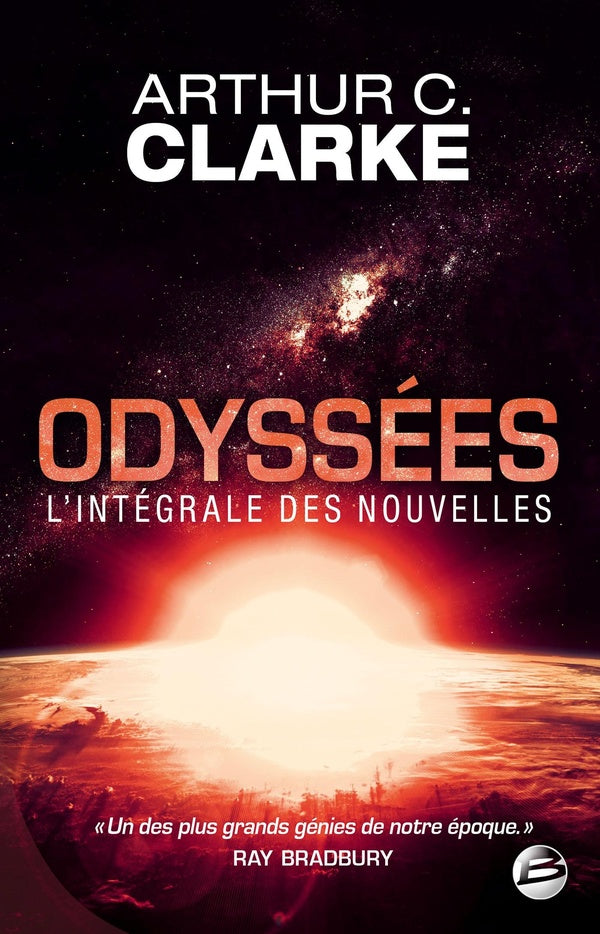 Odyssées ; l'intégrale des nouvelles