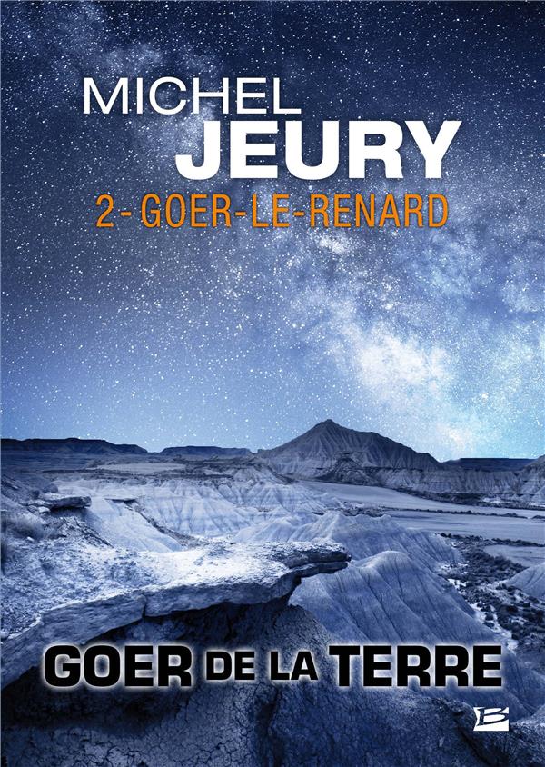 Goer de la Terre Tome 2 : Goer-le-renard