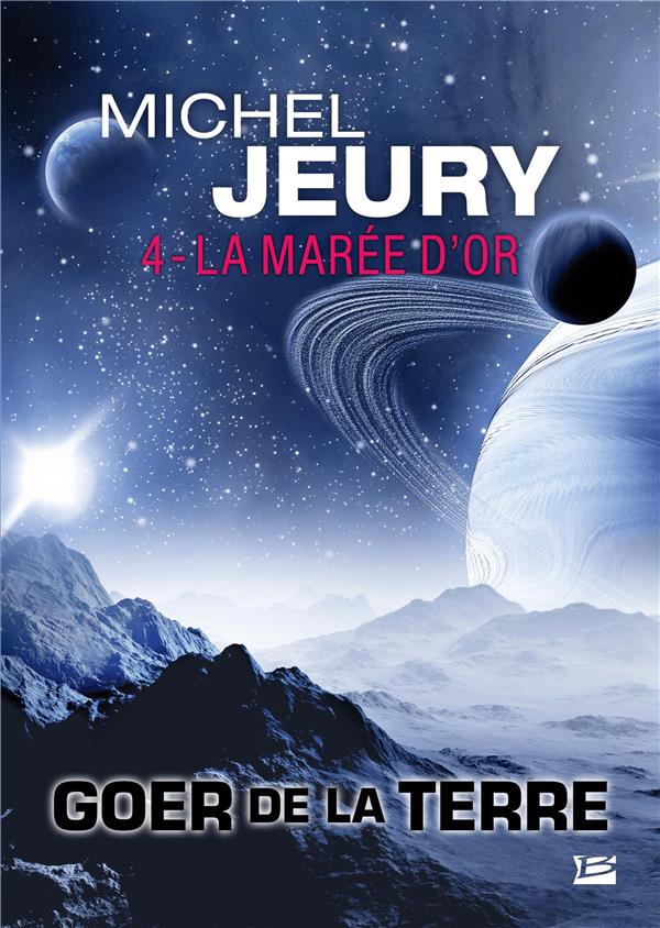 Goer de la Terre Tome 4 : la marée d'or