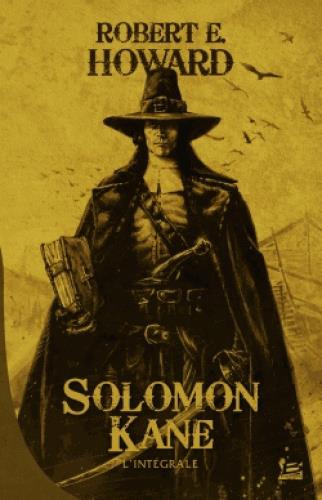 Solomon Kane ; l'intégrale