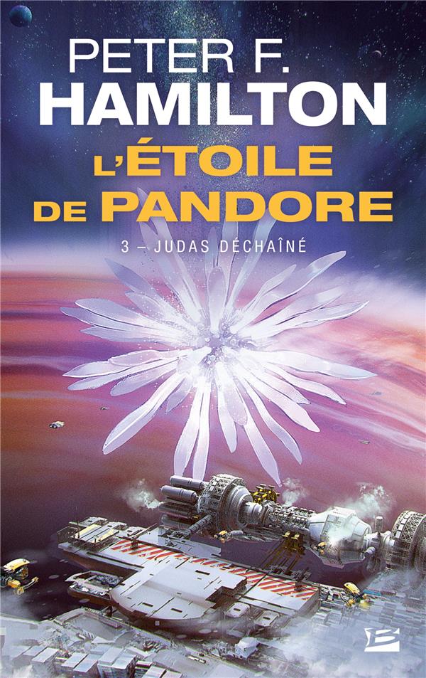L'étoile de Pandore Tome 3 : Judas déchaîné
