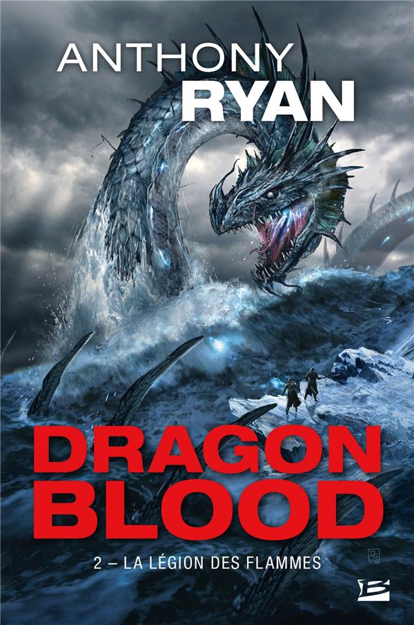 Dragon blood Tome 2 : la légion des flammes