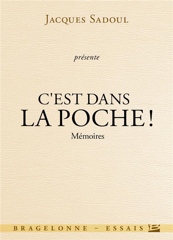 C'est dans la poche ! mémoires