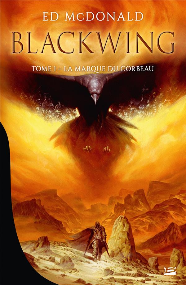 Blackwing Tome 1 : la marque du corbeau