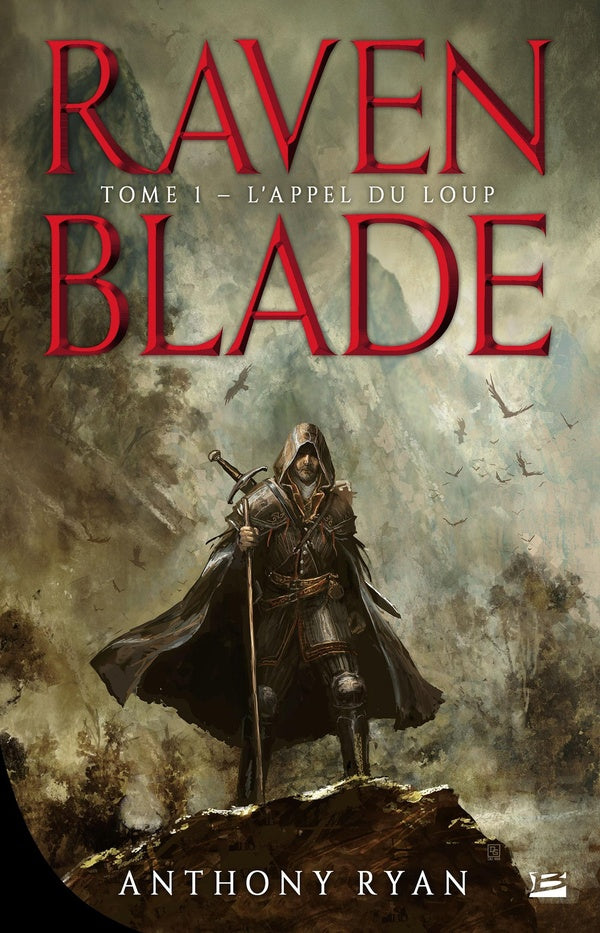 Raven blade Tome 1 : l'appel du loup