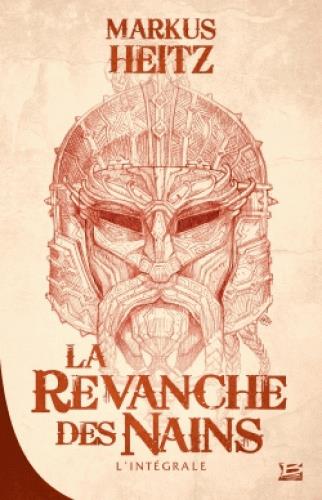 La revanche des nains : Intégrale Tomes 1 et 2
