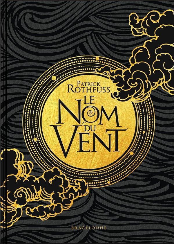Chronique du tueur de roi Tome 1 : le nom du vent