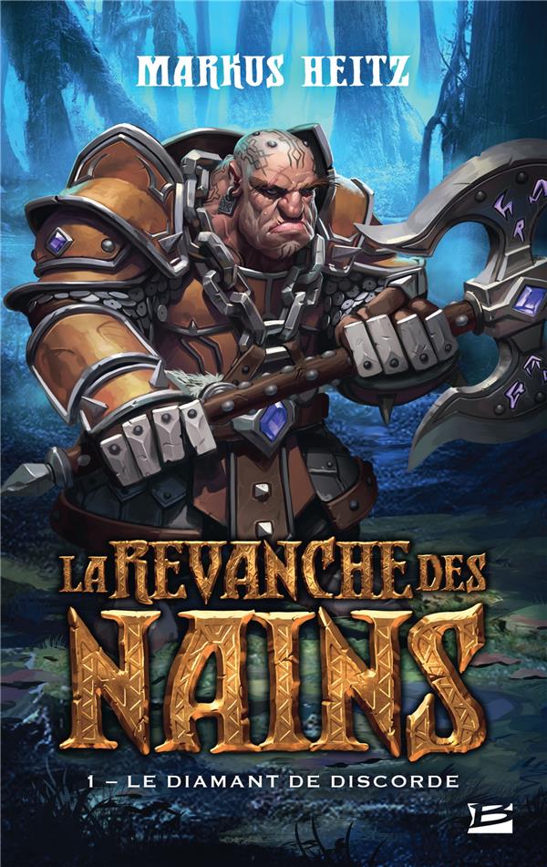 La revanche des nains Tome 1 : le diamant de discorde