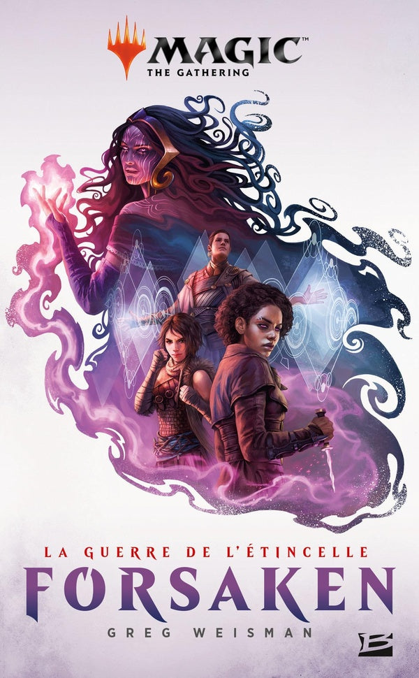 Magic : the gathering ; la guerre de l'étincelle Tome 2 : forsaken