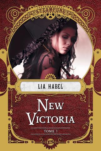 New Victoria Tome 1 : New Victoria