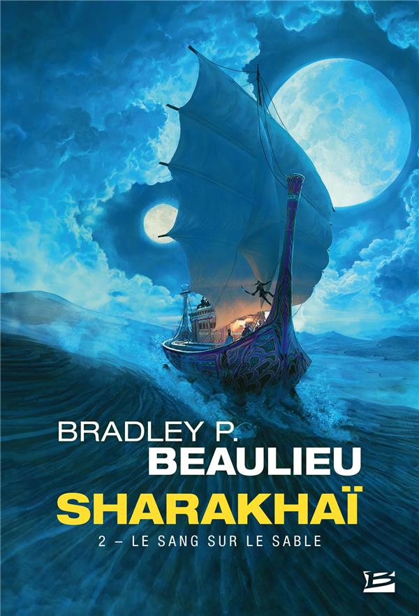 Sharakhaï Tome 2 : le sang sur le sable