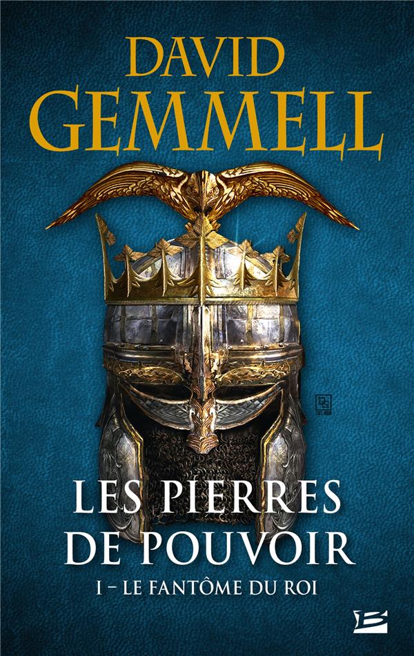 Les pierres de pouvoir Tome 1 : le fantôme du roi