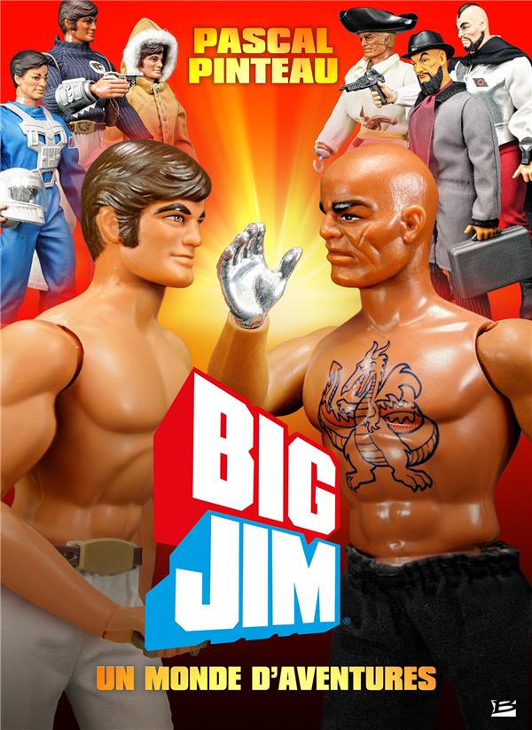 Big Jim ; un monde d'aventures