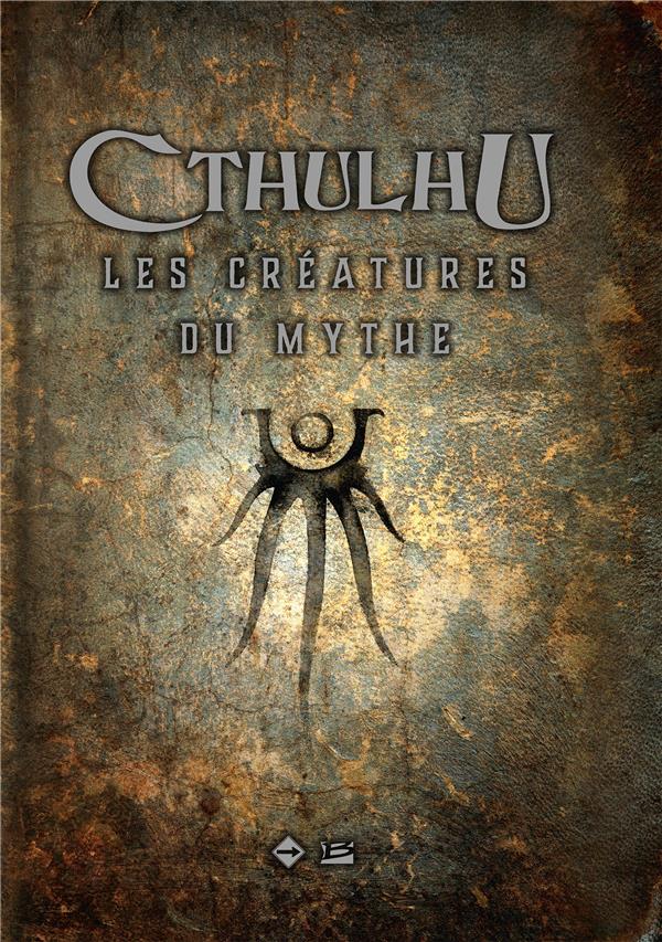Cthulhu ; les créatures du mythe (édition 2018)