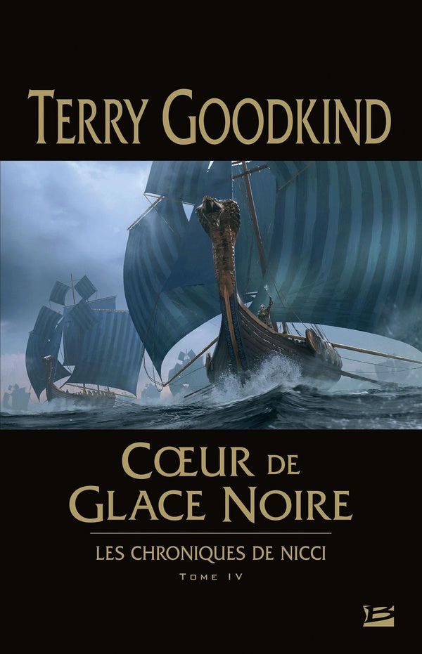 Les chroniques de Nicci Tome 4 : coeur de glace noire