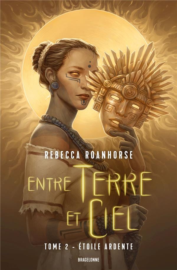 Entre terre et ciel Tome 2 : étoile ardente