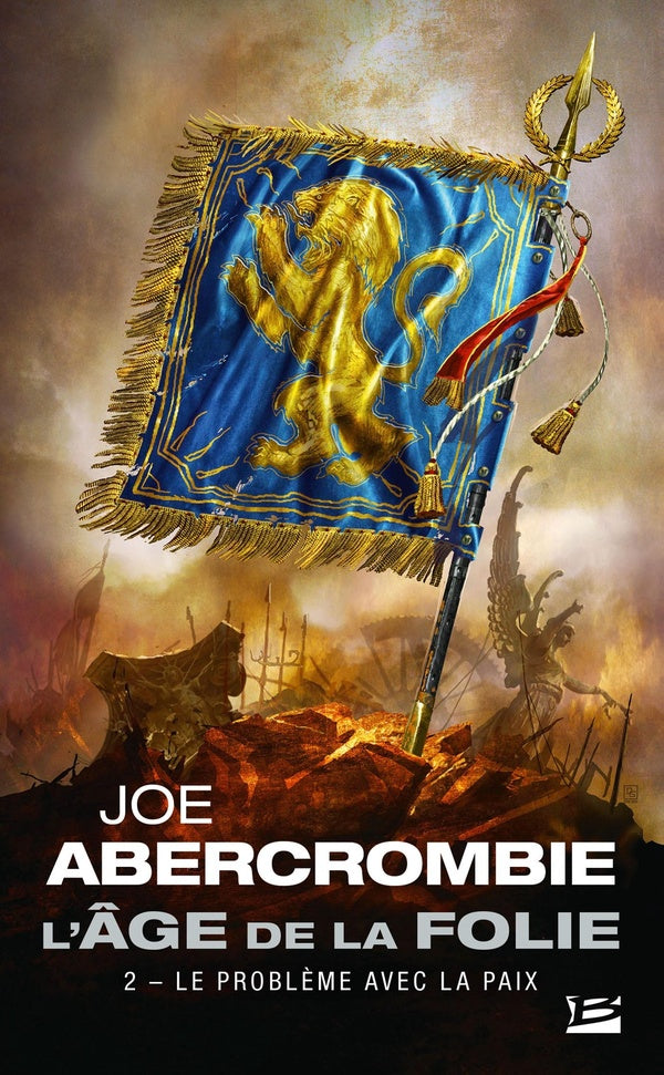 L'âge de la folie Tome 2 : le problème avec la paix