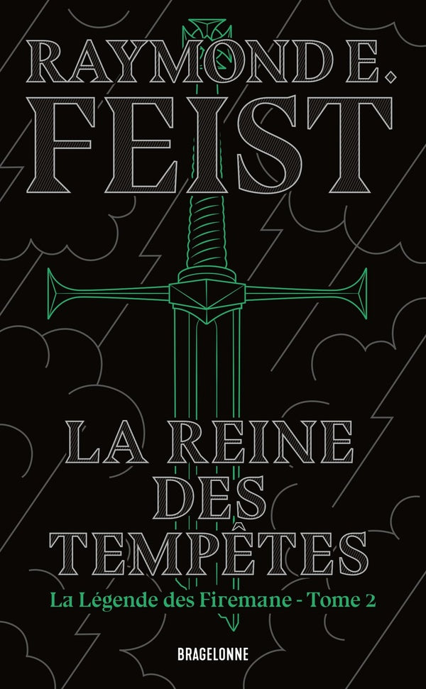 La légende des Firemane Tome 2 : La reine des tempêtes