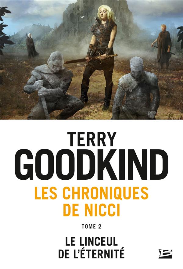 Les chroniques de Nicci Tome 2 : le linceul de l'éternité