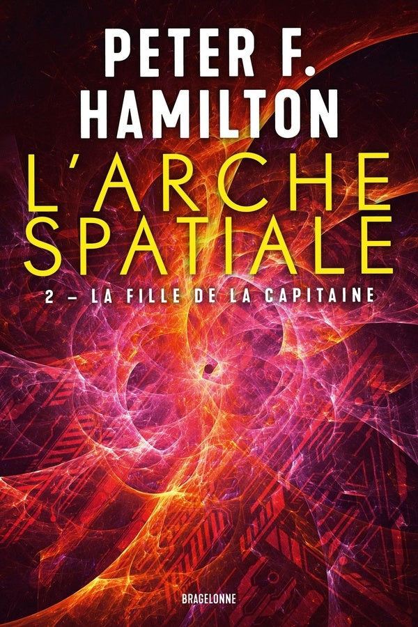 L'arche spatiale Tome 2 : la fille de la capitaine