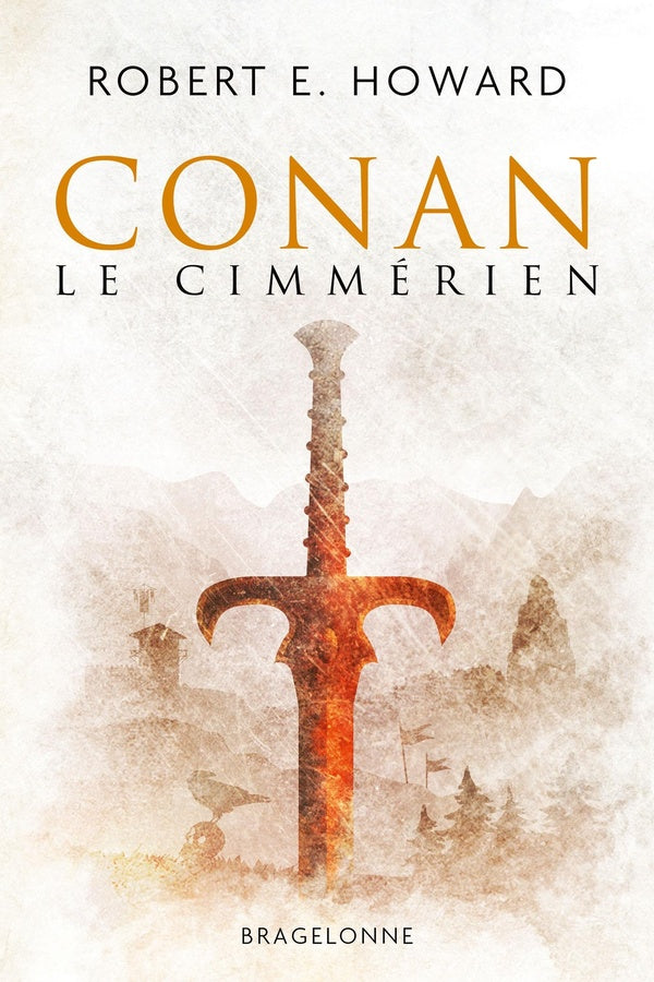 Conan : Intégrale : Conan le Cimmérien