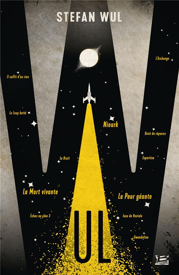Wul : romans et nouvelles