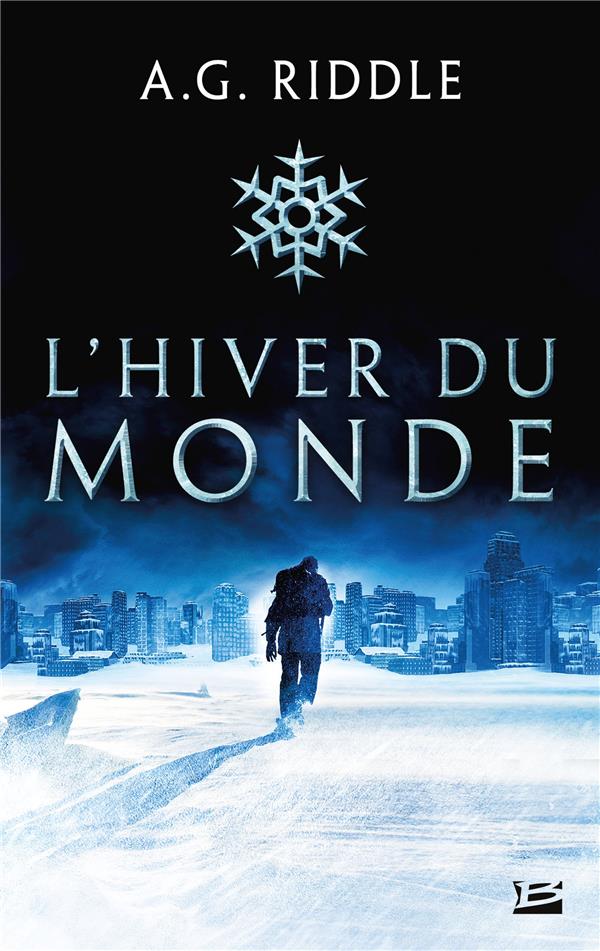 Winter world Tome 1 : l'hiver du monde