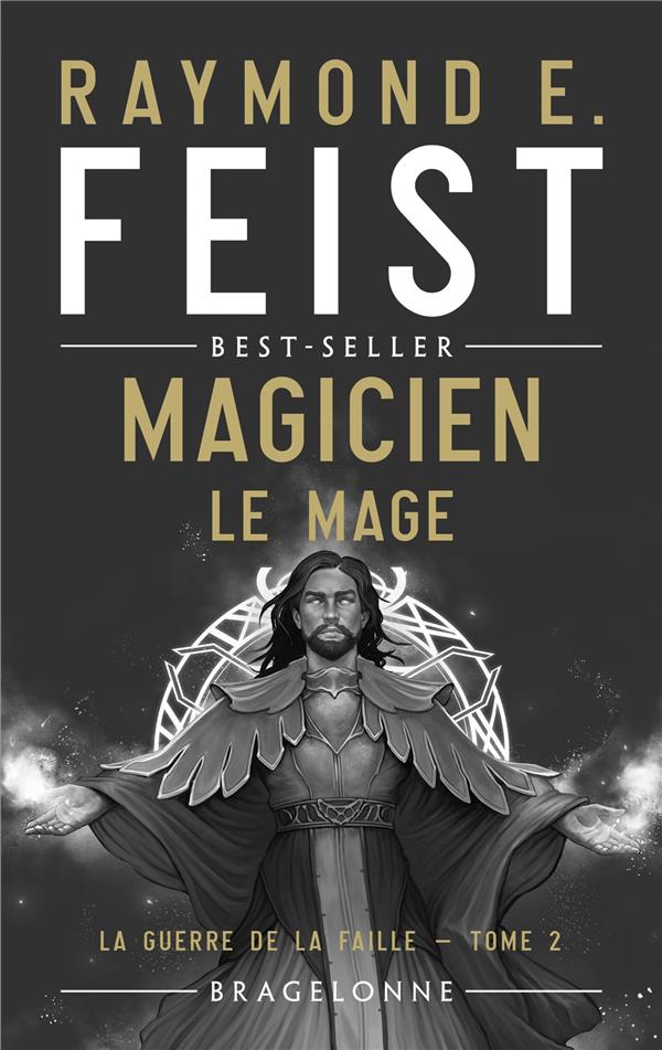 La guerre de la faille Tome 2 : magicien le mage
