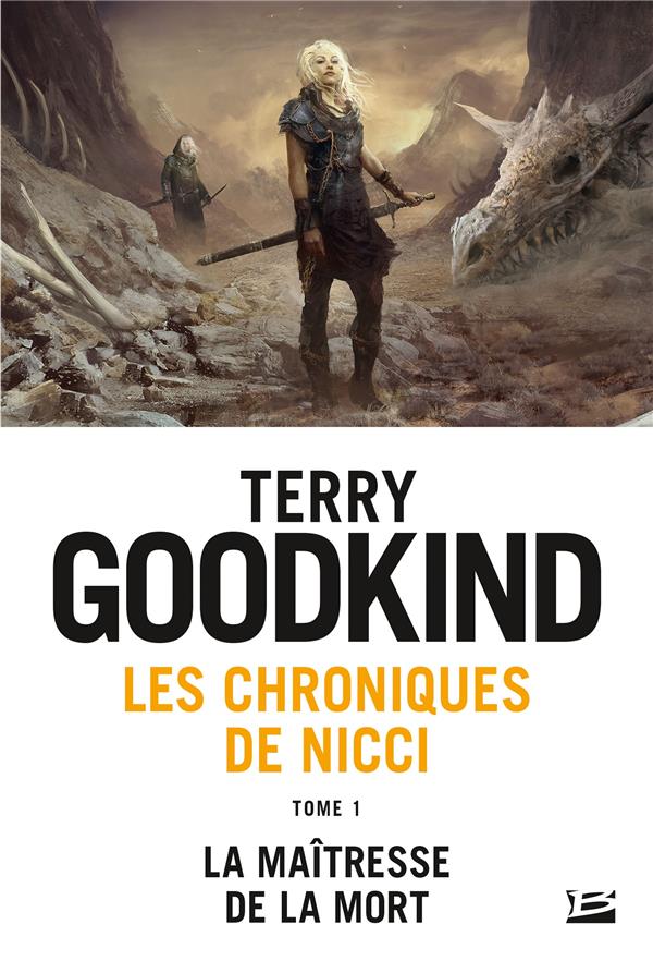 Les chroniques de Nicci Tome 1 : la maîtresse de la mort
