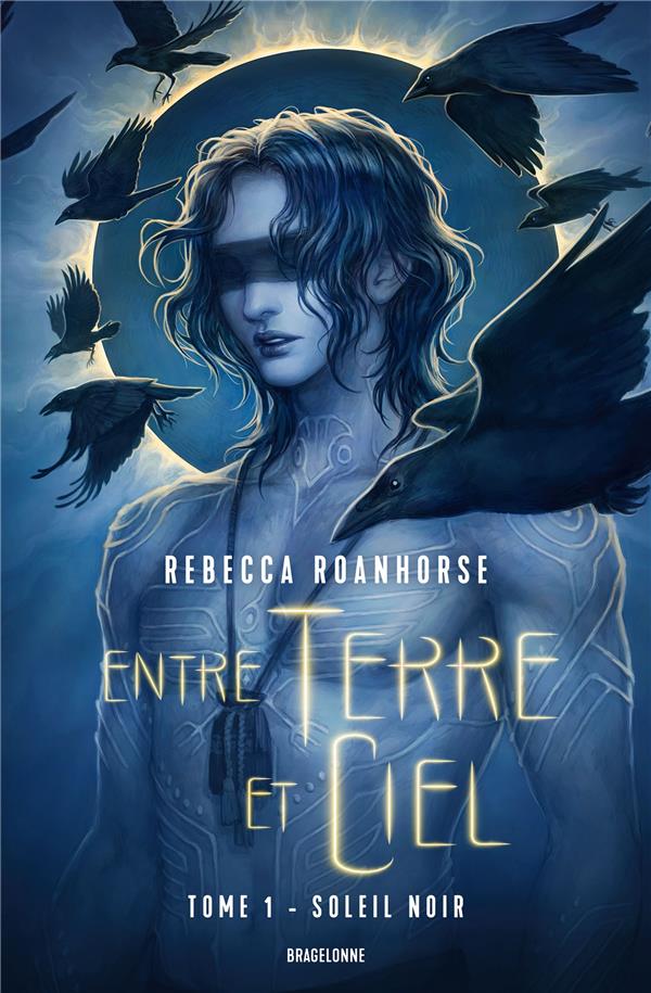 Entre terre et ciel Tome 1 : soleil noir